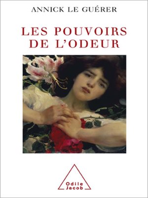 cover image of Les Pouvoirs de l'odeur